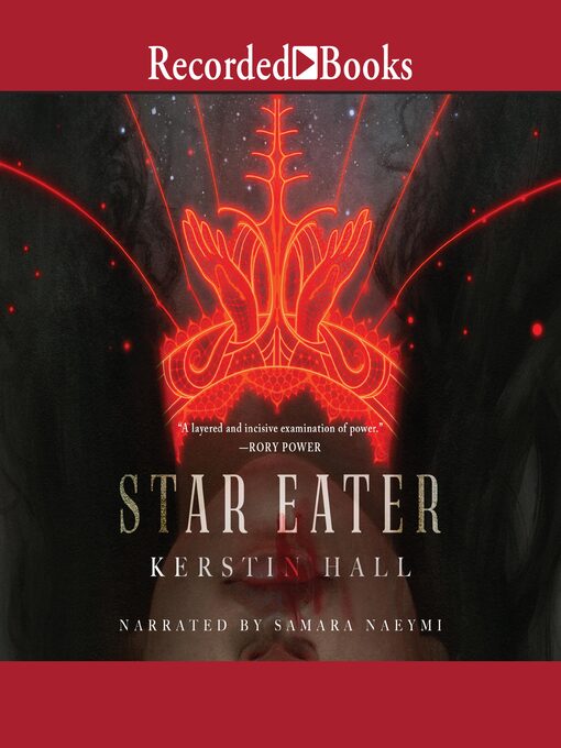 Title details for Star Eater by Kerstin Hall - Available